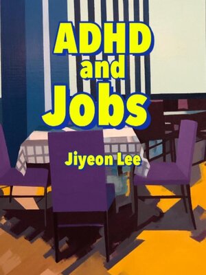 cover image of ADHD and Jobs